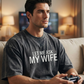 ⏳Tijdelijke korting van 50%⏰“Let Me Ask My Wife” Grappig T-shirt voor mannen👕
